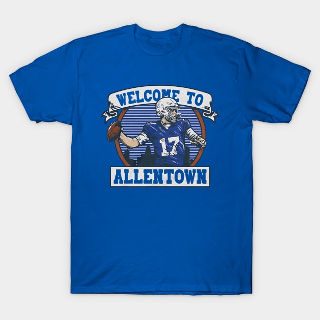 Josh Allen Welcome To Allentown T-Shirt by Chunta_Design